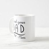 頼パパへ – Mom コーヒーマグカップ (正面左)