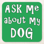 頼犬について スクエアペーパーコースター (正面)