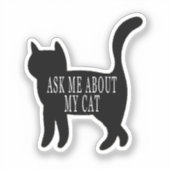 頼猫のおもしろい飼い主引用文おもしろい。 シール (正面)