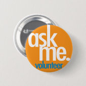 頼私。オレンジ色のボランティアボタン 缶バッジ (正面&裏面)