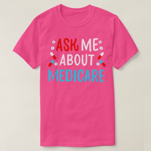 頼Medicare 1について Tシャツ (デザイン正面)