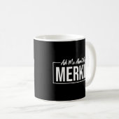 頼Merkin Trendingカッコいい 3 コーヒーマグカップ (正面右)