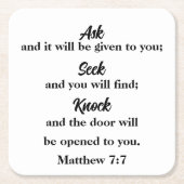 頼Seek Knock Matthew 7:7 Bible Verse スクエアペーパーコースター (正面)