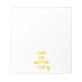 顎を上げるバターカップ |おもしろい やる気を起こさせる ノートパッド (正面)