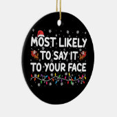 顔のクリスマスに言う可能性がおもしろい高い セラミックオーナメント (右)