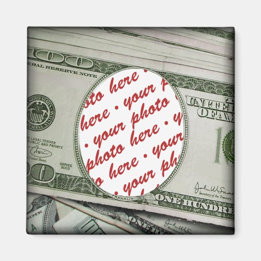 顔100ドル札！写真の追加 マグネット (正面)