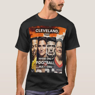 顔- Where only Football Matters - Cleveland T- Tシャツ