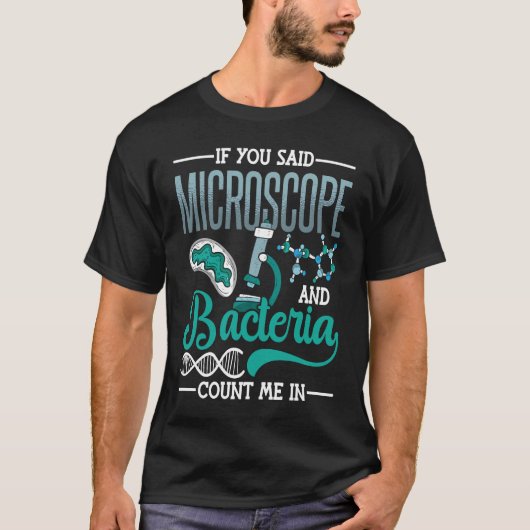 顕微鏡微生物研究所生物学科学 Tシャツ (正面)