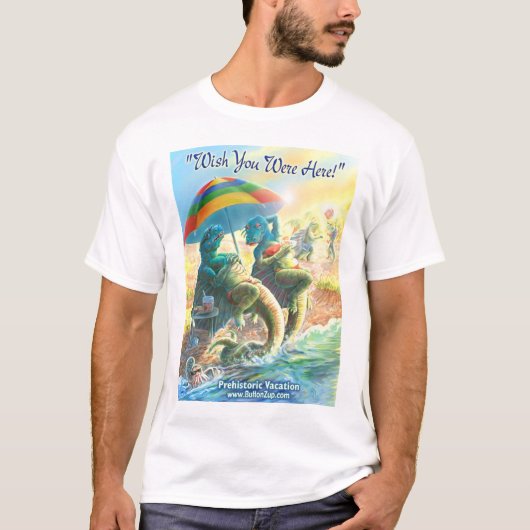 願い恐竜の休暇ここにいました Tシャツ (正面)