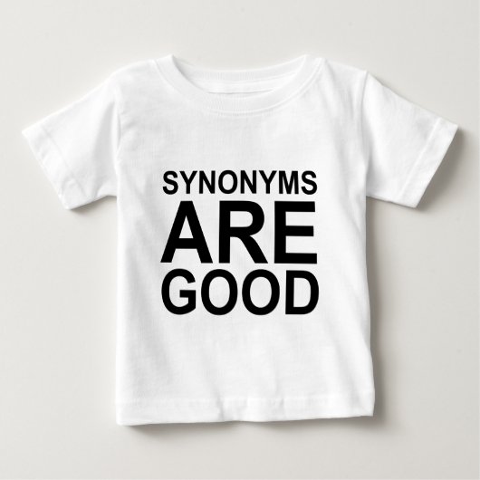 類義語は良い 失礼 おもしろい 言語 お笑い ベビーTシャツ (正面)
