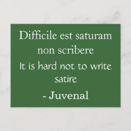 風刺を書かずにいられない - ユヴェナリスの引用 ポストカード