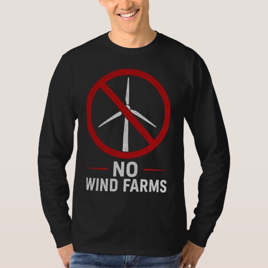 風力発電所反対！風力タービン反対！ Tシャツ (正面)