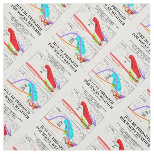 風変わりな天候に備えているだけだ ファブリック (見本)