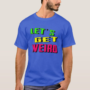 風変わりになろう Tシャツ