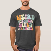 風変わり先生ビルドキャラクター教えの恋人クール Tシャツ (正面)