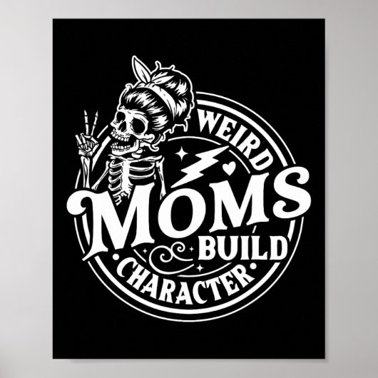 風変わりMomsビルドキャラクタースケルトンおもしろいMom Moth ポスター (正面)