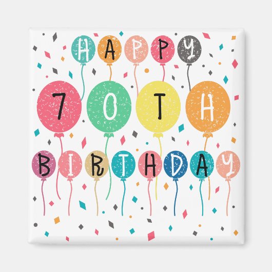 風船カラフルで70歳の誕生日おめでとう マグネット (正面)