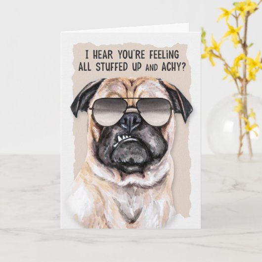 風邪またはインフルエおもしろいンザパグ犬が良いカードを取得 カード (黄色い花)