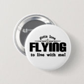 飛ぶことを愛するために得られる 缶バッジ (正面&裏面)