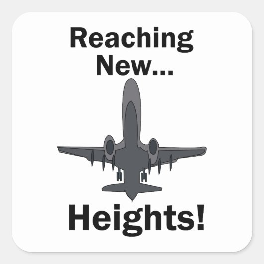 飛行機が新たな高みへ!インスピレーションをくれる名言 スクエアシール (正面)