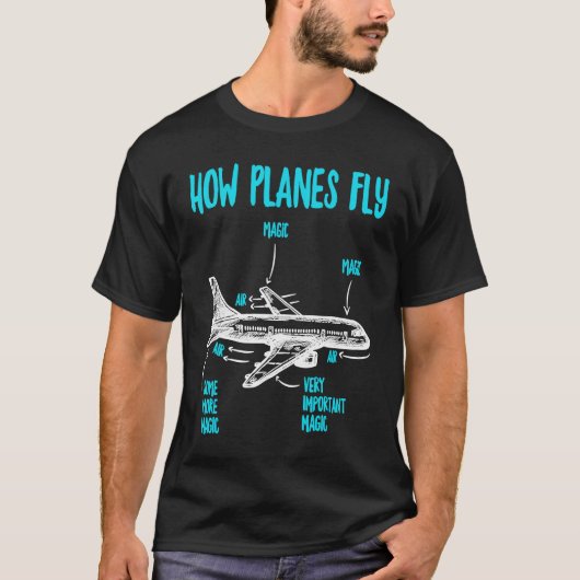飛行機の飛行方法 Tシャツ (正面)