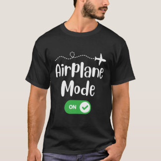 飛行機モードオンパイロット飛んでいるおもしろい旅行愛 Tシャツ