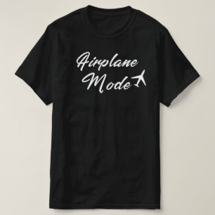飛行機モードオン-旅おもしろい行 Tシャツ