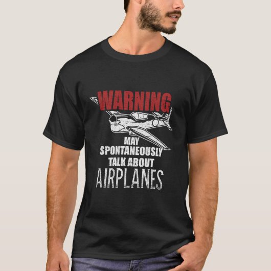 飛行機警告Aviについて自発的に話す可能性がある Tシャツ (正面)