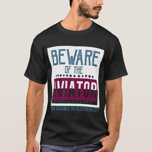 飛行者の所有者は責任を負わない Tシャツ (正面)