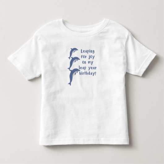 飛躍する閏年誕生日 トドラーTシャツ (正面)