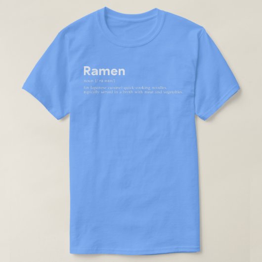食おもしろい物好きGirのラ日本のーメン定義 Tシャツ (デザイン正面)