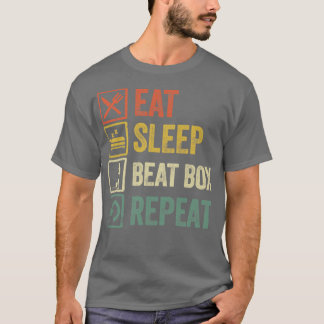 食べおもしろいスリープビートボックスリピートヴィンテージギフト Tシャツ