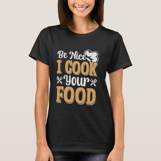 食べおもしろい物スーシェフいいね私はあなたの食べ物調理師 Tシャツ (正面)