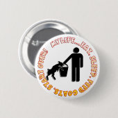 食べて下さい、眠らせて下さい、ヤギを食べ物を与えて下さい、私の生命過剰始めて下さい 缶バッジ (正面&裏面)