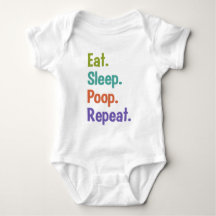 食べて下さい。 睡眠。 ウンチ。 繰り返し。 ベビーの衣類