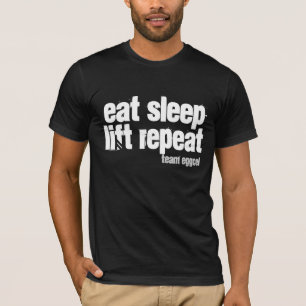 食べて下さい。 睡眠。 上昇。 繰り返し Tシャツ