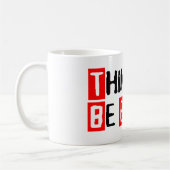 食べられたマグが考えますか、またはあって下さい コーヒーマグカップ (左)