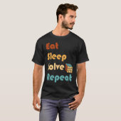 食べる寝る解く繰り返す ソルブキューブパズル楽しみ 6 Tシャツ (正面フル)