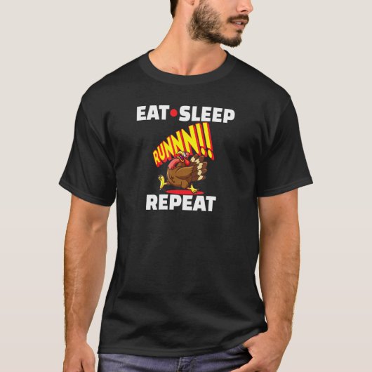 食べる寝る走る繰り返す 鶏ランナー Tシャツ (正面)
