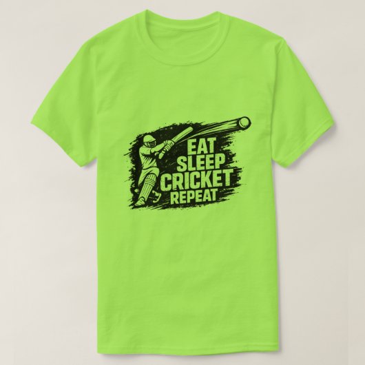 食べる 寝る クリケット 繰り返す Tシャツ | 面白いクリケット (デザイン正面)