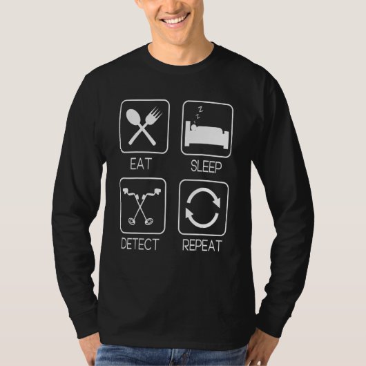食べる・寝る・探す・繰り返す メタルディテクター ガウジング Tシャツ (正面)