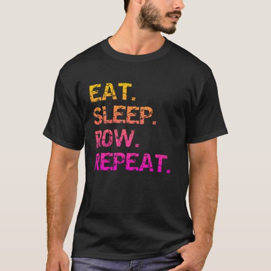 食べる。寝る。漕ぐ。繰り返す Tシャツ (正面)