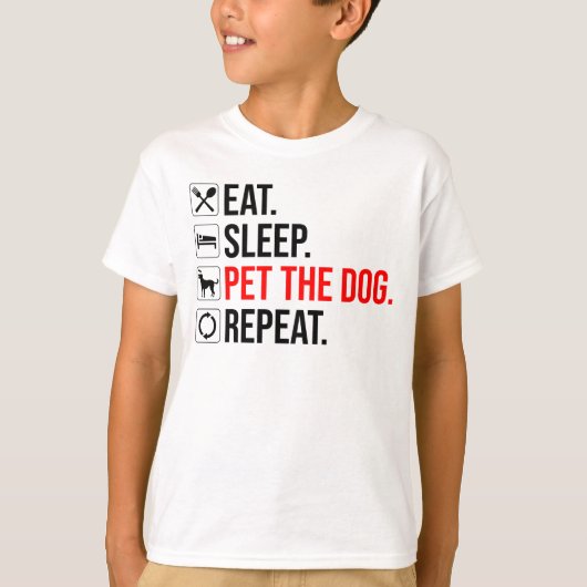 食べる。寝る。犬を撫でる。繰り返す Tシャツ (正面)