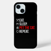 食べる。寝る。猫を撫でる。繰り返す Case-Mate iPhoneケース (裏面)