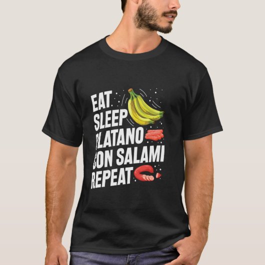 食べる 眠る プラターノ サラミと 一緒に リピート Tシャツ (正面)