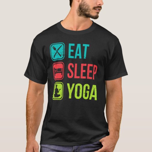 食べる 眠る ヨガ 瞑想 ヨガ Tシャツ (正面)