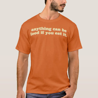食べればそれは食べ物 レトロ ヴィンテージ Tシャツ