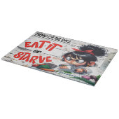「食べろ、でないと餓死だ」料理風刺漫画アート カッティングボード (角)