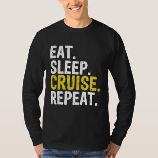 食べスリープクルーズリピート船ギフト Tシャツ