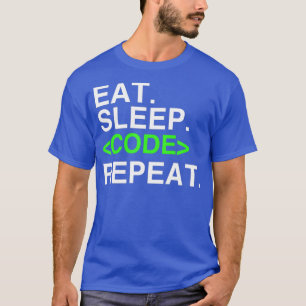 食べスリープコード素晴らし繰り返しコーディングTシャツ Tシャツ